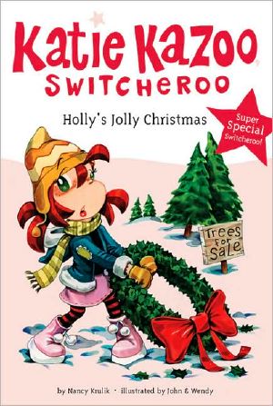 [Katie Kazoo, Switcheroo #Super Special 01] • Katie Kazoo Super Special · Holly's Jolly Christmas